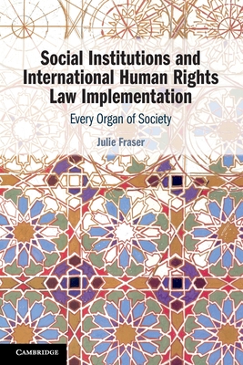 Social Institutions and International Human Rights Law Implementation