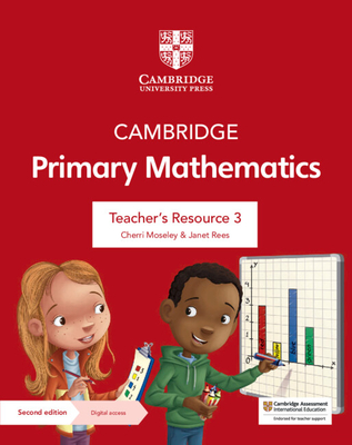 Cambridge Primary Mathematics Teacher''s Resource 3 with Digital Access