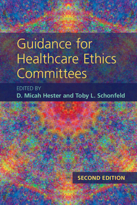 Guidance for Healthcare Ethics Committees