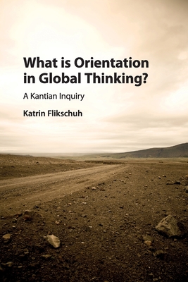 What is Orientation in Global Thinking?