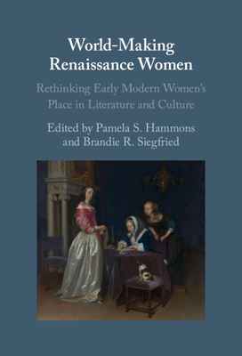 World-Making Renaissance Women