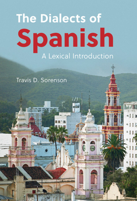 The Dialects of Spanish