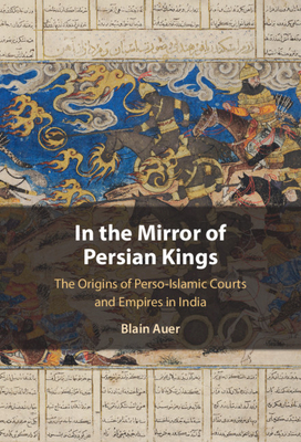 In the Mirror of Persian Kings