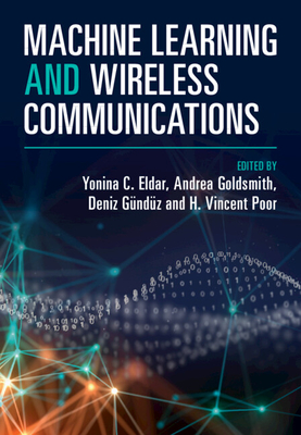 Machine Learning and Wireless Communications