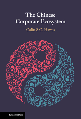 The Chinese Corporate Ecosystem