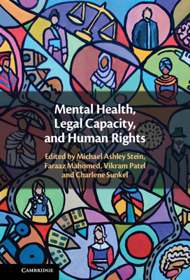 Mental Health, Legal Capacity, and Human Rights