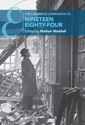 The Cambridge Companion to Nineteen Eighty-Four