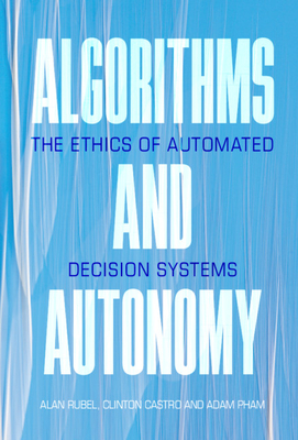 Algorithms and Autonomy