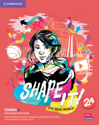 Shape It! Level 2 Combo A Student's Book and Workbook with Practice Extra