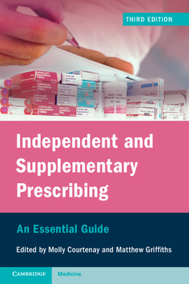 Independent and Supplementary Prescribing