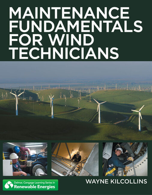 Workbook for Kilcollins' Maintenance Fundamentals for Wind Technicians
