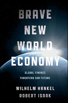 Brave New World Economy