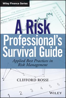 A Risk Professional s Survival Guide