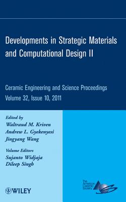 Developments in Strategic Materials and Computational Design II, Volume 32, Issue 10