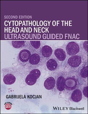 Cytopathology of the Head and Neck