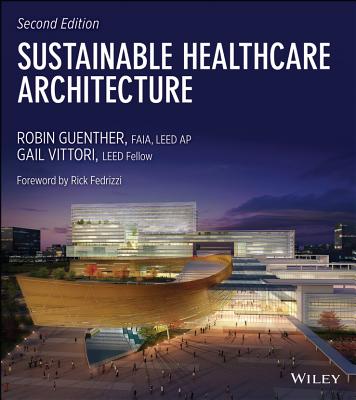 Sustainable Healthcare Architecture