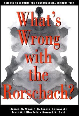 What's Wrong With The Rorschach