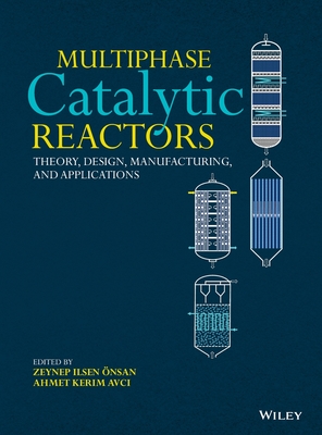 Multiphase Catalytic Reactors