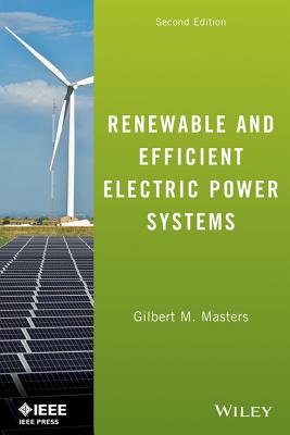 Renewable and Efficient Electric Power Systems