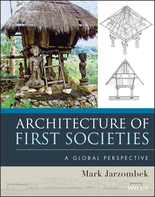 Architecture of First Societies