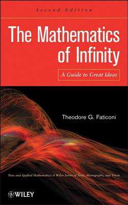 The Mathematics of Infinity