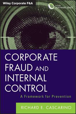 Corporate Fraud and Internal Control, + Software Demo