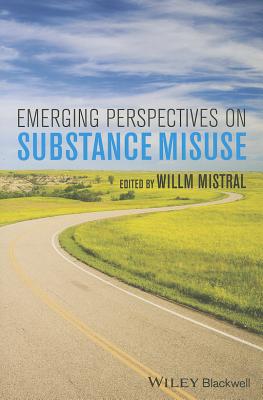 Emerging Perspectives on Substance Misuse