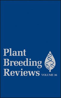 Plant Breeding Reviews, Volume 36