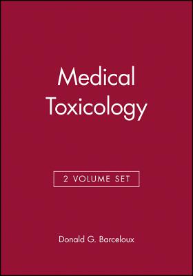 Medical Toxicology, 2 Volume Set