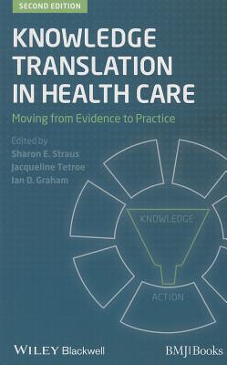 Knowledge Translation in Health Care