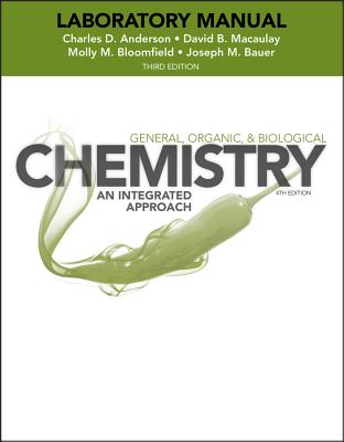 Laboratory Experiments to Accompany General, Organic and Biological Chemistry