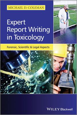 Expert Report Writing in Toxicology