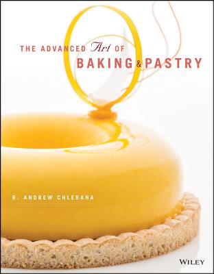 The Advanced Art of Pastry