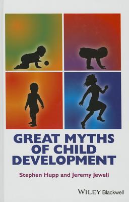 Great Myths of Child Development