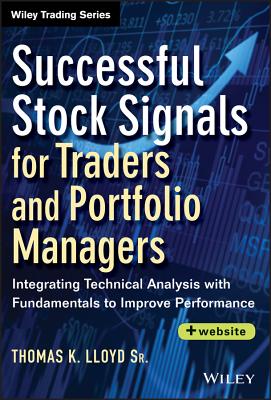 Successful Stock Signals for Traders and Portfolio Managers, + Website