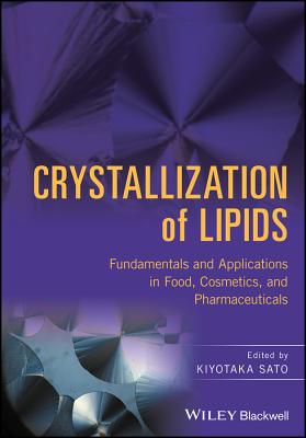 Crystallization of Lipids