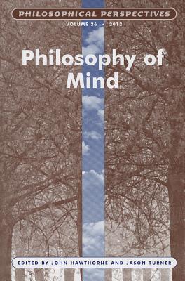 Philosophy of Mind, Volume 26