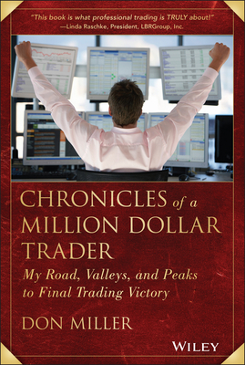 Chronicles of a Million Dollar Trader