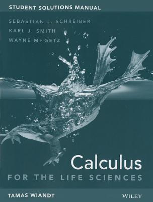 Student Solutions Manual to accompany Calculus for Life Sciences, 1e