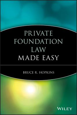 Private Foundation Law Made Easy