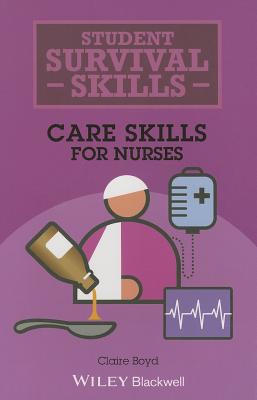 Care Skills for Nurses