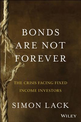 Bonds Are Not Forever