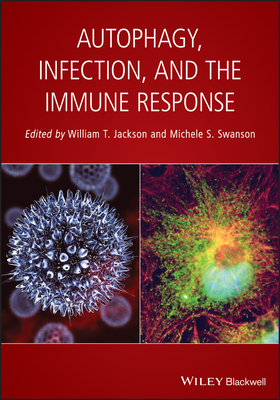 Autophagy, Infection, and the Immune Response