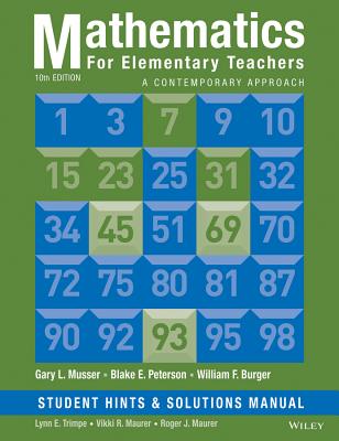 Mathematics for Elementary Teachers, Student Hints and Solutions Manual