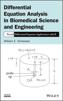 Differential Equation Analysis in Biomedical Science and Engineering – Partial Differential Equation Applications with R