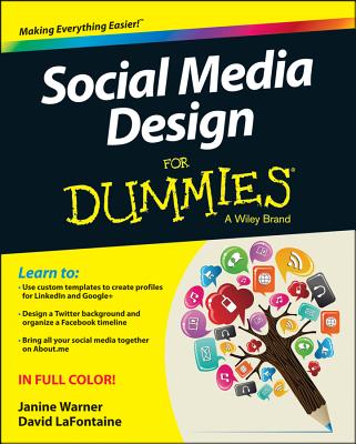 Social Media Design For Dummies