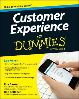 Customer Experience For Dummies