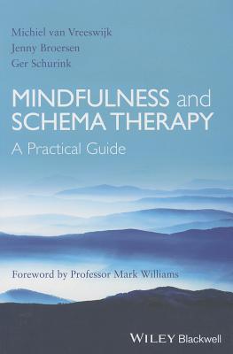 Mindfulness and Schema Therapy