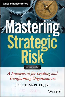 Mastering Strategic Risk