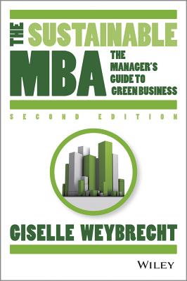 The Sustainable MBA – A Business Guide to Sustainability 2e